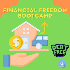 Financial Freedom Bootcamp